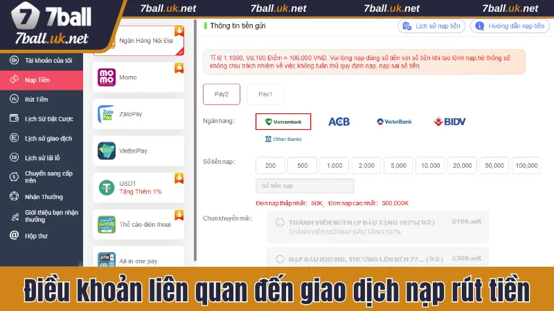Các điều khoản đến giao dịch nạp rút tiền 7ball