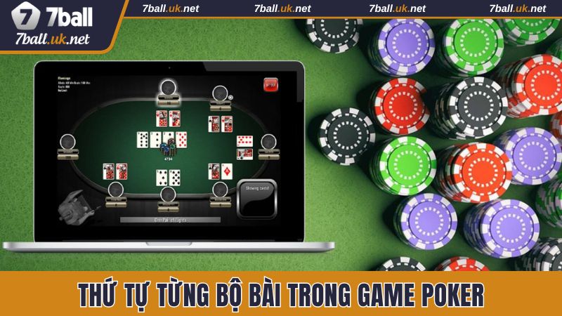 Thứ tự từng bộ bài trong game bạn nên biết